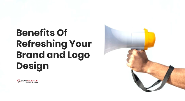 benefits of refreshing your brand and logo